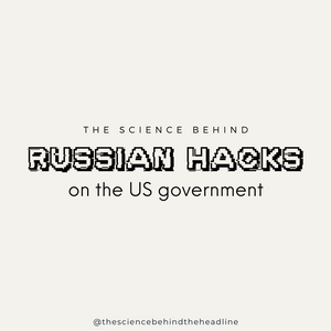 Russian Hacks on the US Government