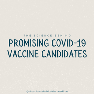 Promising COVID-19 Vaccine Candidates