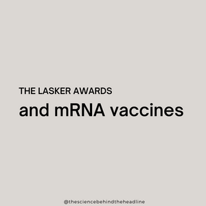 The Lasker Awards & mRNA Vaccines